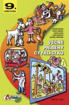 VĚČNÉ PŘÍBĚHY ČTYŘLÍSTKU - 9. VELKÁ KNIHA
